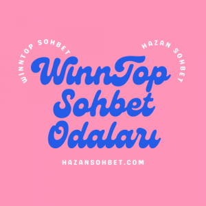 Winntop Sohbet Chat Odaları