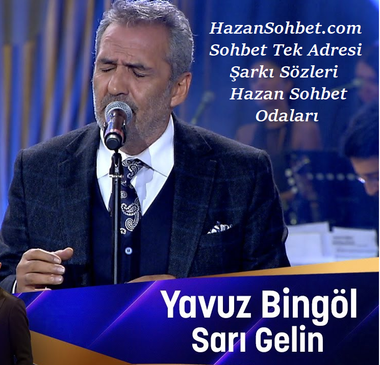 Yavuz Bingöl Sarı Gelin Sözleri