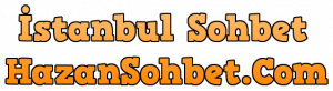 İstanbul Sohbet Mobil