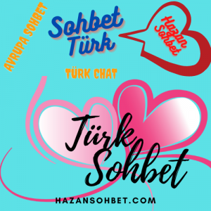 SOHBET TÜRK