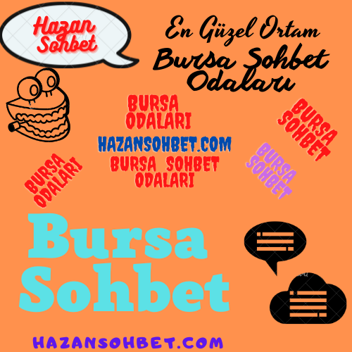 Bursa Sohbet