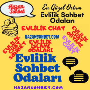 Evlilik Sohbet