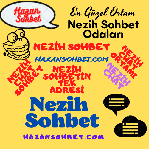 Nezih Sohbet