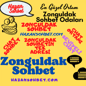 Zonguldak Sohbet , Zonguldak Chat ,Zonguldak Sohbet odaları , Zonguldak Seviyeli Sohbet ,Zonguldak samimi Sohbet ,Zonguldak Kaliteli Sohbet