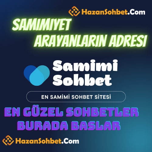 Samimi Sohbet Odaları