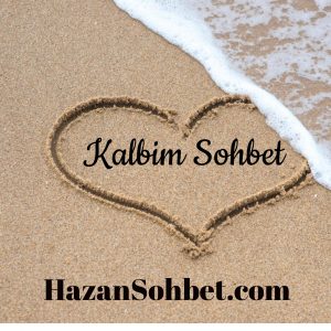 Kalbim Sohbet ,Kalbim Chat ,Samimi Kalbim Chat ,Samimi Kalbim Sohbet 