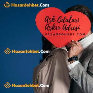 Aşk Odaları ,Aşk sohbet ,Aşk Kanalları ,Aşk , 