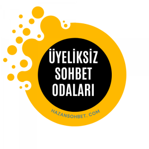 Üyeliksiz Sohbet