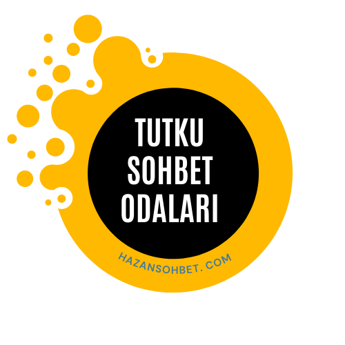 Tutku Sohbet