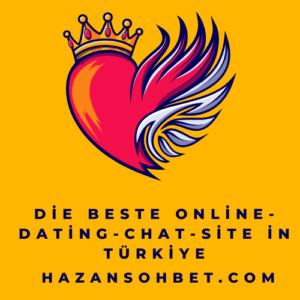 Entdecken Sie die Vorteile der Dating-Chat-Seite Türkiye und erhalten Sie Tipps für erfolgreiches Online-Dating. Finden Sie Ihren perfekten Partner.