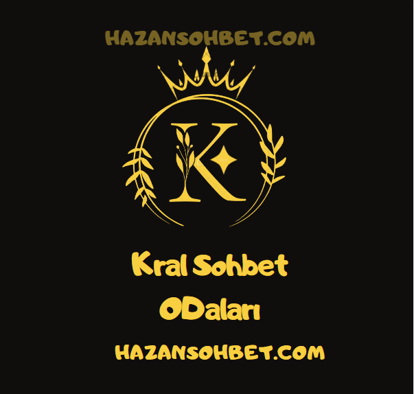 Kral Sohbet Mobil Chat: Eğlenceli ve Canlı Platform